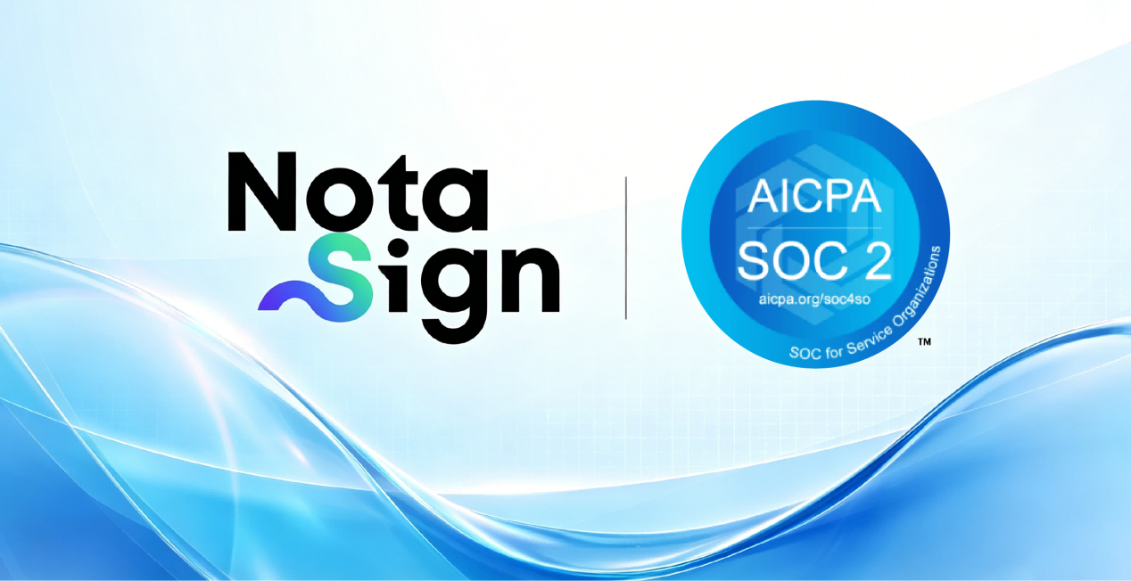 法大大Nota Sign通过SOC 2 Type II审计，为出海企业提供国际合规保障